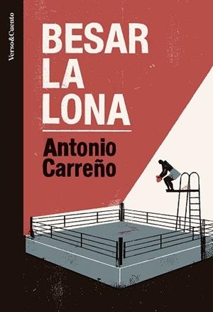 BESAR LA LONA | 9788403522510 | CARREÑO, ANTONIO | Llibreria L'Illa - Llibreria Online de Mollet - Comprar llibres online