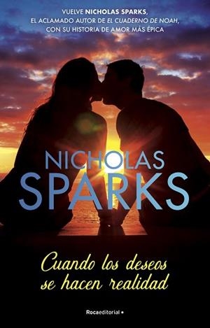 CUANDO LOS DESEOS SE HACEN REALIDAD | 9788418870262 | SPARKS, NICHOLAS | Llibreria L'Illa - Llibreria Online de Mollet - Comprar llibres online