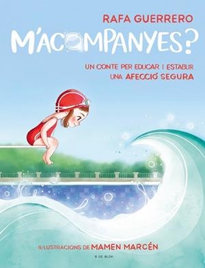 M'ACOMPANYES? | 9788418688225 | GUERRERO, RAFA | Llibreria L'Illa - Llibreria Online de Mollet - Comprar llibres online