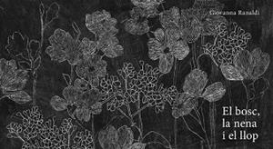 BOSC LA NENA I EL LLOP, EL | 9788419253521 | GIOVANNA, RANALDI