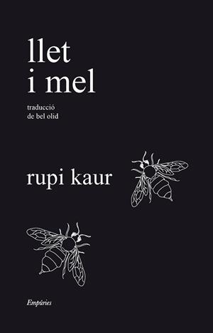LLET I MEL | 9788418833526 | KAUR, RUPI | Llibreria L'Illa - Llibreria Online de Mollet - Comprar llibres online