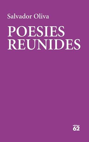 POESIES REUNIDES | 9788429780475 | OLIVA LLINÀS, SALVADOR | Llibreria L'Illa - Llibreria Online de Mollet - Comprar llibres online