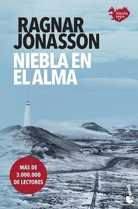 NIEBLA EN EL ALMA | 9788432241093 | JÓNASSON, RAGNAR | Llibreria L'Illa - Llibreria Online de Mollet - Comprar llibres online