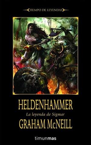 HELDENHAMMER LA LEYENDA DE SIGMAR | 9788448036812 | MCNEILL, GRAHAM