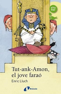 TUT-ANK-AMON EL JOVE FARAÓ | 9788413492094 | LLUCH, ENRIC