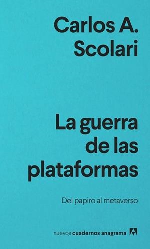GUERRA DE LAS PLATAFORMAS, LA | 9788433916686 | SCOLARI, CARLOS A. | Llibreria L'Illa - Llibreria Online de Mollet - Comprar llibres online
