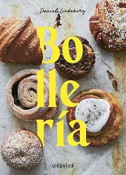 BOLLERÍA | 9788412450880 | LINDEBERG, DANIEL | Llibreria L'Illa - Llibreria Online de Mollet - Comprar llibres online