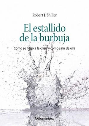 ESTALLIDO DE LA BURBUJA, EL | 9788498750232 | SHILLER, ROBERT J. | Llibreria L'Illa - Llibreria Online de Mollet - Comprar llibres online