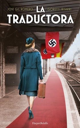 TRADUCTORA, LA | 9788418623615 | GIL ROMERO, JOSE/IRISARRI, GORETTI | Llibreria L'Illa - Llibreria Online de Mollet - Comprar llibres online