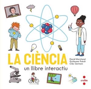 CIENCIA, LA | 9788466150354 | MARCHAND, DAVID/PRÉVÔT, GUILLAUME | Llibreria L'Illa - Llibreria Online de Mollet - Comprar llibres online