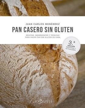 PAN CASERO SIN GLUTEN | 9788419250490 | MENÉNDEZ COGOLLUDO, JUAN CARLOS | Llibreria L'Illa - Llibreria Online de Mollet - Comprar llibres online