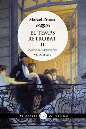 TEMPS RETROBAT II, EL | 9788418908620 | PROUST, MARCEL | Llibreria L'Illa - Llibreria Online de Mollet - Comprar llibres online