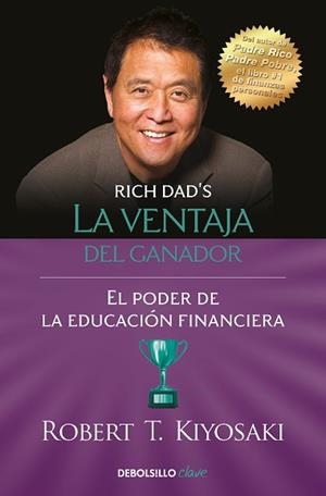 VENTAJA DEL GANADOR, LA | 9788466358354 | KIYOSAKI, ROBERT T. | Llibreria L'Illa - Llibreria Online de Mollet - Comprar llibres online