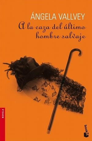 A LA CAZA DEL ULTIMO HOMBRE SALVAJE | 9788423341085 | VALLVEY, ANGELA | Llibreria L'Illa - Llibreria Online de Mollet - Comprar llibres online