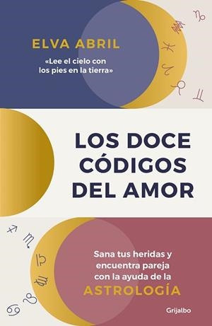 DOCE CÓDIGOS DEL AMOR, LOS | 9788425359118 | ABRIL, ELVA | Llibreria L'Illa - Llibreria Online de Mollet - Comprar llibres online
