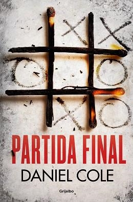 PARTIDA FINAL | 9788425358548 | COLE, DANIEL | Llibreria L'Illa - Llibreria Online de Mollet - Comprar llibres online