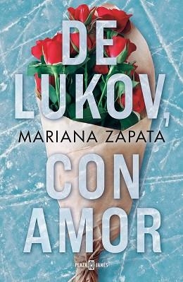DE LUKOV CON AMOR | 9788401030017 | ZAPATA, MARIANA | Llibreria L'Illa - Llibreria Online de Mollet - Comprar llibres online