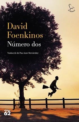NÚMERO DOS | 9788429780482 | FOENKINOS, DAVID | Llibreria L'Illa - Llibreria Online de Mollet - Comprar llibres online