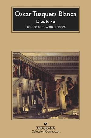DIOS LO VE | 9788433959980 | TUSQUETS BLANCA, OSCAR | Llibreria L'Illa - Llibreria Online de Mollet - Comprar llibres online