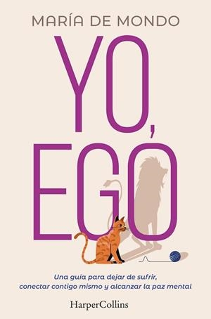 YO EGO | 9788491397731 | DE MONDO, MARÍA | Llibreria L'Illa - Llibreria Online de Mollet - Comprar llibres online