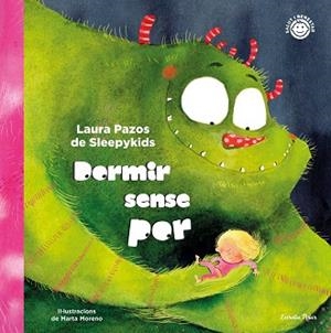 DORMIR SENSE POR | 9788413891668 | PAZOS, LAURA | Llibreria L'Illa - Llibreria Online de Mollet - Comprar llibres online