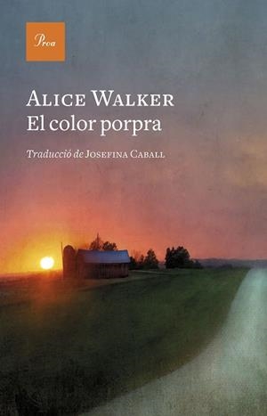 COLOR PORPRA, EL | 9788475889641 | WALKER, ALICE | Llibreria L'Illa - Llibreria Online de Mollet - Comprar llibres online