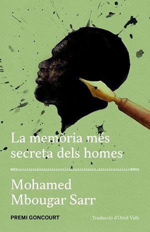 MEMÒRIA MÉS SECRETA DELS HOMES, LA | 9788417353421 | MBOUGAR SARR, MOHAMED | Llibreria L'Illa - Llibreria Online de Mollet - Comprar llibres online