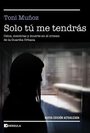 SOLO TÚ ME TENDRÁS | 9788499429274 | MUÑOZ, TONI | Llibreria L'Illa - Llibreria Online de Mollet - Comprar llibres online