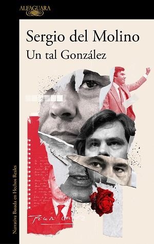 UN TAL GONZÁLEZ | 9788420463179 | DEL MOLINO, SERGIO | Llibreria L'Illa - Llibreria Online de Mollet - Comprar llibres online