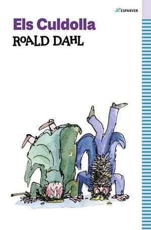 CULDOLLA, ELS | 9788419366146 | DAHL, ROALD | Llibreria L'Illa - Llibreria Online de Mollet - Comprar llibres online