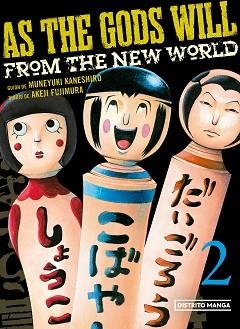 AS THE GODS WILL 2 | 9788419290168 | KANESHIRO, MUNEYUKI/FUJIMURA, AKEJI | Llibreria L'Illa - Llibreria Online de Mollet - Comprar llibres online