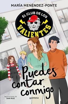 CLUB DE LOS VALIENTES 2 - PUEDES CONTAR CONMIGO | 9788418798740 | MENÉNDEZ-PONTE, MARÍA | Llibreria L'Illa - Llibreria Online de Mollet - Comprar llibres online