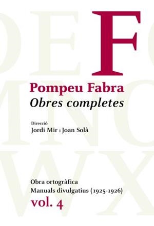 OBRES COMPLETES VOL. 4 | 9788484374992 | FABRA, POMPEU | Llibreria L'Illa - Llibreria Online de Mollet - Comprar llibres online