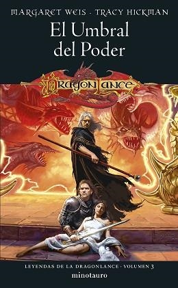 LEYENDAS DE LA DRAGONLANCE Nº 03/03 EL UMBRAL DEL PODER | 9788445011171 | WEIS, MARGARET/HICKMAN, TRACY | Llibreria L'Illa - Llibreria Online de Mollet - Comprar llibres online