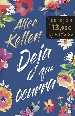 DEJA QUE OCURRA | 9788408263630 | KELLEN, ALICE | Llibreria L'Illa - Llibreria Online de Mollet - Comprar llibres online