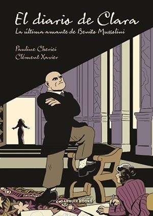 DIARIO DE CLARA, EL | 9788419393012 | XAVIER, CLÉMENT/CHERICI, PAULINE