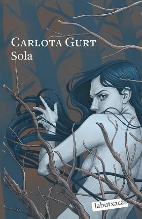 SOLA | 9788419107251 | GURT, CARLOTA | Llibreria L'Illa - Llibreria Online de Mollet - Comprar llibres online