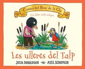ULLERES DEL TALP, LES | 9788426147684 | DONALDSON, JULIA | Llibreria L'Illa - Llibreria Online de Mollet - Comprar llibres online