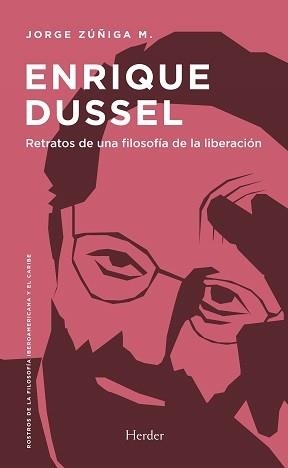 ENRIQUE DUSSEL | 9788425448973 | ZUÑIGA, JORGE | Llibreria L'Illa - Llibreria Online de Mollet - Comprar llibres online