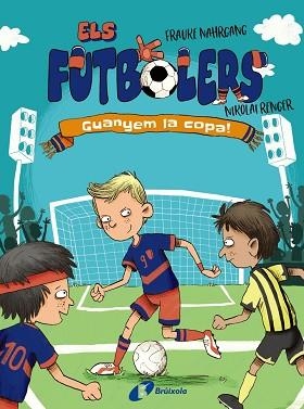 FUTBOLERS 3, ELS   | 9788413492261 | NAHRGANG, FRAUKE | Llibreria L'Illa - Llibreria Online de Mollet - Comprar llibres online