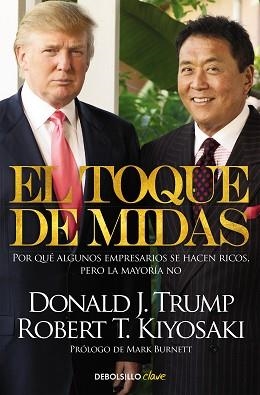 TOQUE DE MIDAS, EL | 9788466329620 | KIYOSAKI, ROBERT T. | Llibreria L'Illa - Llibreria Online de Mollet - Comprar llibres online