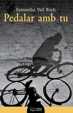 PEDALAR AMB TU | 9788413034041 | VALL BUCH, SAMANTHA | Llibreria L'Illa - Llibreria Online de Mollet - Comprar llibres online