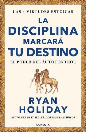 DISCIPLINA MARCARÁ TU DESTINO, LA | 9788417992675 | HOLIDAY, RYAN | Llibreria L'Illa - Llibreria Online de Mollet - Comprar llibres online