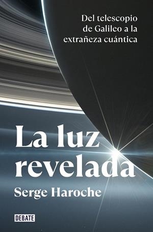 LUZ REVELADA, LA | 9788418619663 | HAROCHE, SERGE | Llibreria L'Illa - Llibreria Online de Mollet - Comprar llibres online