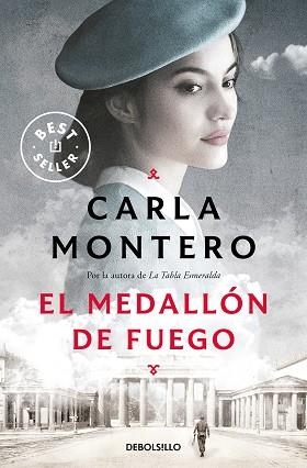 MEDALLÓN DE FUEGO, EL | 9788466358798 | MONTERO, CARLA | Llibreria L'Illa - Llibreria Online de Mollet - Comprar llibres online
