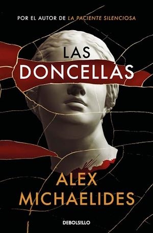DONCELLAS, LAS | 9788466360173 | MICHAELIDES, ALEX | Llibreria L'Illa - Llibreria Online de Mollet - Comprar llibres online