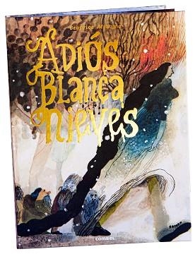 ADIÓS BLANCANIEVES | 9788491019015 | ALEMAGNA, BEATRICE | Llibreria L'Illa - Llibreria Online de Mollet - Comprar llibres online