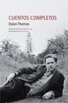 CUENTOS COMPLETOS | 9788419320292 | THOMAS, DYLAN | Llibreria L'Illa - Llibreria Online de Mollet - Comprar llibres online