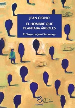 HOMBRE QUE PLANTABA ÁRBOLES, EL | 9788415945338 | GIONO, JEAN | Llibreria L'Illa - Llibreria Online de Mollet - Comprar llibres online