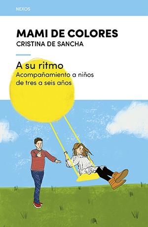A SU RITMO | 9788418735202 | DE SANCHA , CRISTINA | Llibreria L'Illa - Llibreria Online de Mollet - Comprar llibres online